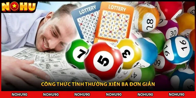 Công thức tính thưởng xiên ba đơn giản